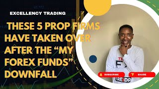 TOP 5 BEST PROP FIRMS THAT PAY AFTER THE quotMY FOREX FUNDSquot FIASCO [upl. by Dworman]