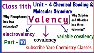 Valency  Electrovalency Covalency Variable covalency Unit 4 Class 11Class 11 Chemistry [upl. by Enirbas412]