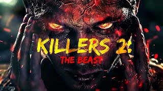 Escape or Die  Killers 2 The Beast  Full Thriller Psychological Horror Movie  Free Movie [upl. by Arrec844]