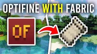 How To Install Optifine With Fabric In Minecraft OptiFabric  Full Guide [upl. by Anwahsak296]