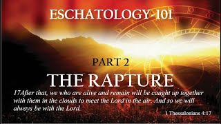 Malawi  Eschatology 101  Session 2  The Rapture Part 1 [upl. by Silvan]