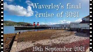 PS Waverley’s last cruise of 202119th September 2021 [upl. by Yorker668]