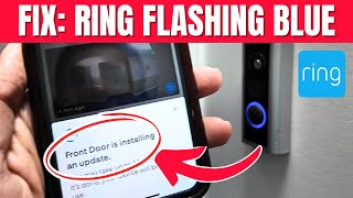 Ring Doorbell Flashing Blue Light SOLUTION [upl. by Clayson304]