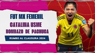 💣🔥BOMBAZO DE PACHUCA CATALINA USME ligamxfemenil futbolfemenino mexico colombia futbolfutgol [upl. by Ivor]