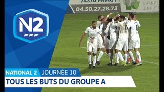 10ème journée  National 2A  Tous les buts [upl. by Camroc366]