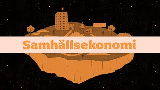 samhällsekonomi [upl. by Aleakim]