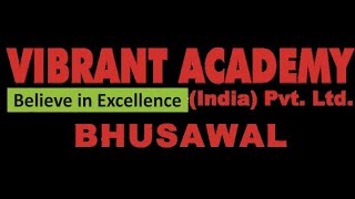 Vibrant Academy Bhusawal Centre [upl. by Bella]