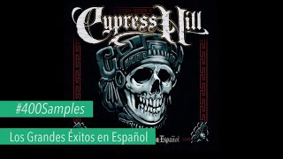 Samples usados por Cypress Hill en Los Grandes Éxitos en Español [upl. by Jakob]