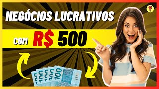 18 IDEIAS DE NEGÓCIOS PARA COMEÇAR COM 500 REAIS [upl. by Robyn]