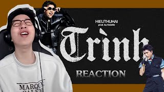 HIEUTHUHAI  TRÌNH prod by Kewtiie  ViruSs Reaction [upl. by Vipul]