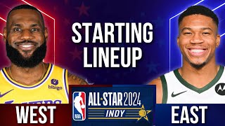 Official 2024 NBA AllStar STARTING LINEUP  East vs West [upl. by Docilu]