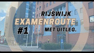 CBR EXAMENROUTE 1 RIJSWIJK UITLEG Rijschool Tiamo 2023 [upl. by Ho]