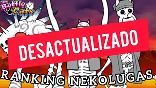 Ranking del peor al mejor NekoLuga 🔥The battle cats [upl. by Innavoig]