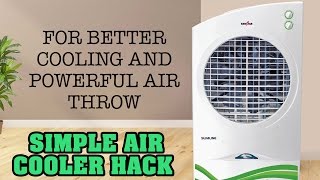 Air Cooler Tip for More Cooling and Powerful Air Throw [upl. by Ellocin]