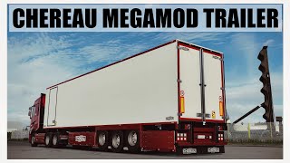 ETS 2 147  🔹CHEREAU MEGAMOD TRAILER🔹 [upl. by Amorette296]