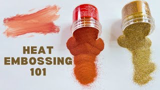 How To Use Embossing Powder  Heat Embossing 101  How to Add Texture to Paper with Embossing Powder [upl. by Reiter]