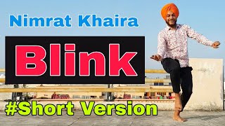 Blink Nimrat Khaira Ft Neeru Bajwa  Bunty Bains  Desi Crew  New Punjabi Songs 2020 [upl. by Nnahgaem]