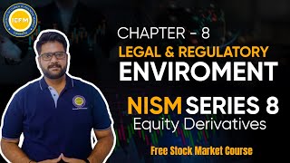 Free Stock Market Course NISM Series 8 Equity Derivatives Ch8 Legal amp Regulatory Enviroment ICFM [upl. by Attener]