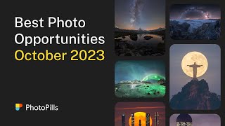 What to Photograph in October 2023 [upl. by Mclaughlin]