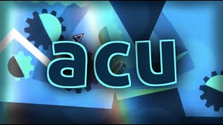 Acu by neigefeu Me Extreme Demon  Geometry Dash 211 [upl. by Janus]