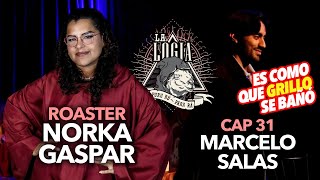 LA LOGIA Pururú Parará PERÚ 31 MARCELO SALAS Roaster NORKA GASPAR [upl. by Aicilyhp983]