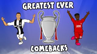 🏆GREATEST EVER CHAMPIONS LEAGUE COMEBACKS🏆 [upl. by Sukcirdor]