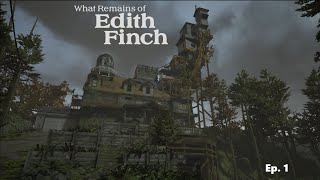 What Remains of Edith Finch  Ep 1 [upl. by Jezabel]