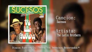 Sucesos  The Latin Brothers  Discos Fuentes [upl. by Silva]