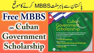 Free MBBS Opportunity through Cuban Government Scholarship 202324  HEC Official Notification [upl. by Alvarez608]