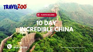 Travelzoo 10 Day Incredible China [upl. by Ellenar]