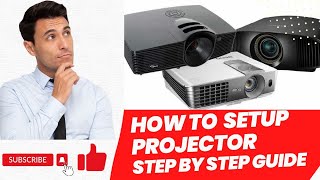 How To Set up Projector  step by step guide [upl. by Gilcrest]