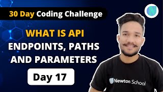 Day17  What is API Endpoints Paths and Parameters  30 Days Of Node JS Coding Challenge  Gagan [upl. by Mccully]