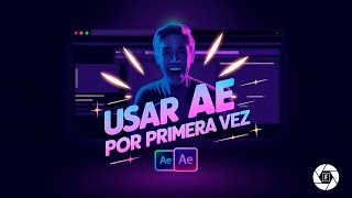 Usar After Effects por primera vez  Curso gratis After Effects 2024 Lección 01 [upl. by Kolva]