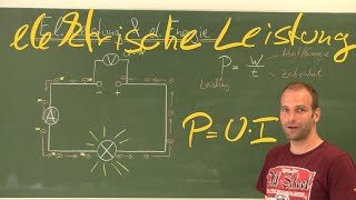 Elektrische Leistung amp elektrische Energie [upl. by Spurgeon739]