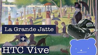 A Sunday on La Grande Jatte drawing with Google Tilt Brush HTC Vive [upl. by Analed34]