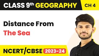 Class 9 Geography Chapter 4  Climate Controls Distance From The Sea  Climate [upl. by Divan]