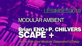 Brian Eno  Peter Chilvers SCAPE  MODULAR AMBIENT SESSION [upl. by Blakely]