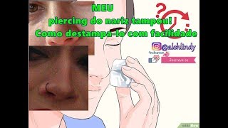 Piercing de nariz tampou Como destampa com facilidade [upl. by Essirahc87]