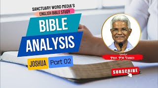 19JOSHUA Part 02  Bible Analysis  Prof PM Varkey [upl. by Tomlinson]