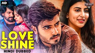 LOVE SHINE  Superhit Hindi Dubbed Full Movie  Ajay Annapurnamma  South Romantic Movie [upl. by Jaye]