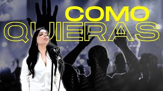 COMO QUIERAS  Noemí Maizo  Video Lyric [upl. by Moffat45]