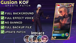 Script Skin Gusion KOF No Password  Full Effect amp Voice  Update Patch Terbaru 2024  MLBB [upl. by Llevron146]