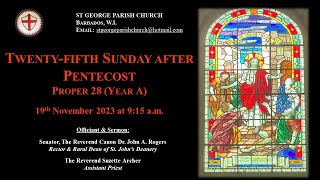 TwentyFifth Sunday After Pentecost [upl. by Shimberg451]