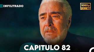 Infiltrado Capítulo 82 Doblado en Español FULL HD [upl. by Kriss]