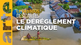 Climat  le dérèglement cest maintenant   Le Dessous des cartes  ARTE [upl. by Enomed]