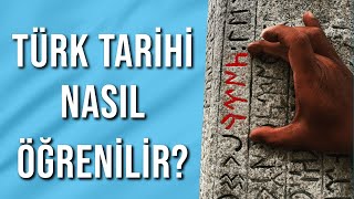 TÜRK TARİHİ NASIL ÖĞRENİLİR [upl. by Idalia278]