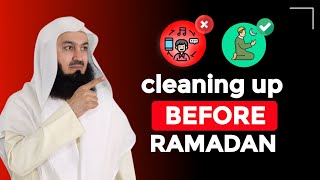 Full lecture about cleaning up before Ramadan by sheikh mufti menk  islamic lectures [upl. by Laumas]