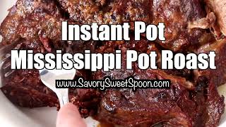 The BEST Instant Pot Mississippi Pot Roast [upl. by Sitarski]