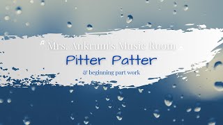 Pitter Patter [upl. by Wengert971]