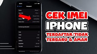 Cara Cek imei iPhone Terdaftar atau Tidak TERBARU 2024 beli bekas jadi aman [upl. by Oilenroc]